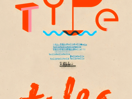 Type Tells Tales Sale